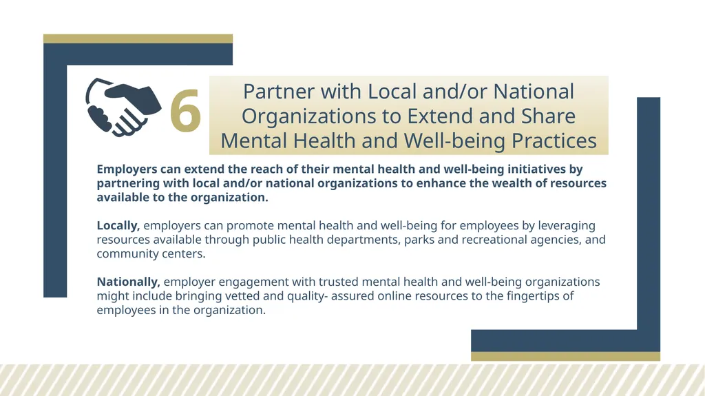 EMPLOYEE MENTAL HEALTH AND WELL-BEING: EMERGING - slide 7 of 9