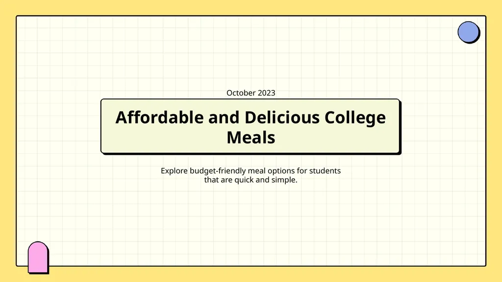 October 2023 Affordable and Delicious College