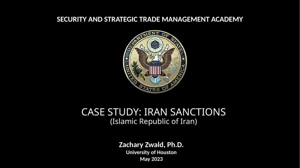 CASE STUDY: IRAN SANCTIONS (Islamic Republic of - slide 1 of 11