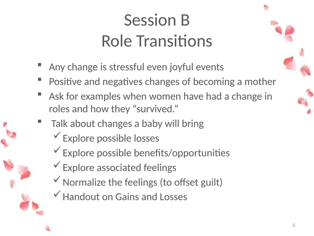 Session B: Being a Mother Changing Roles Mothers - slide 5 of 17