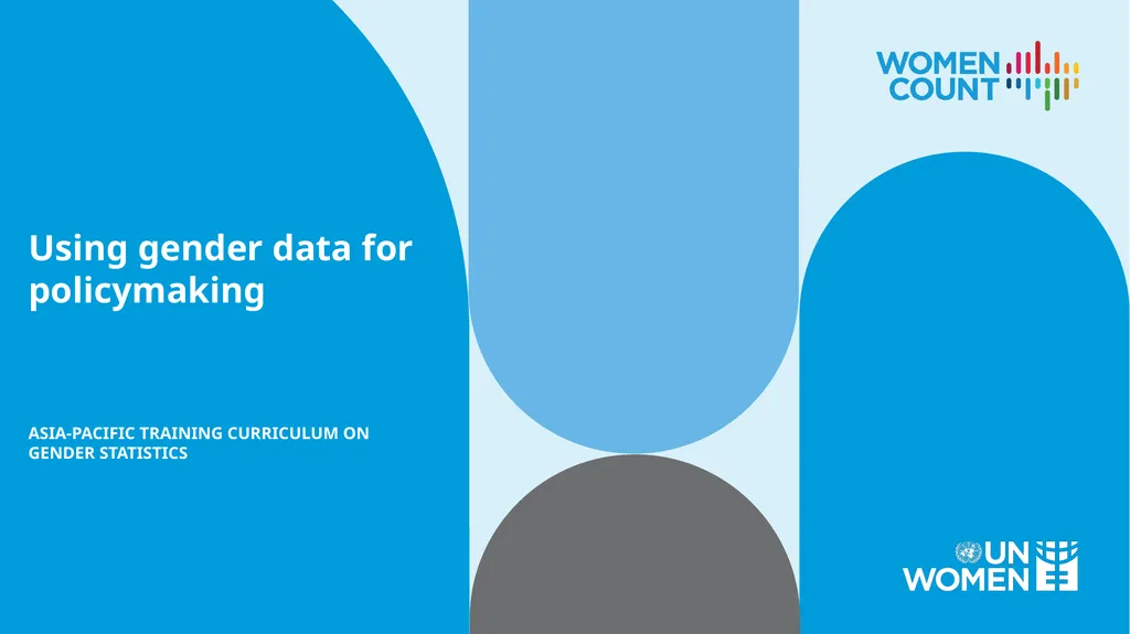 Using gender data for policymaking ASIA-PACIFIC - slide 1 of 25