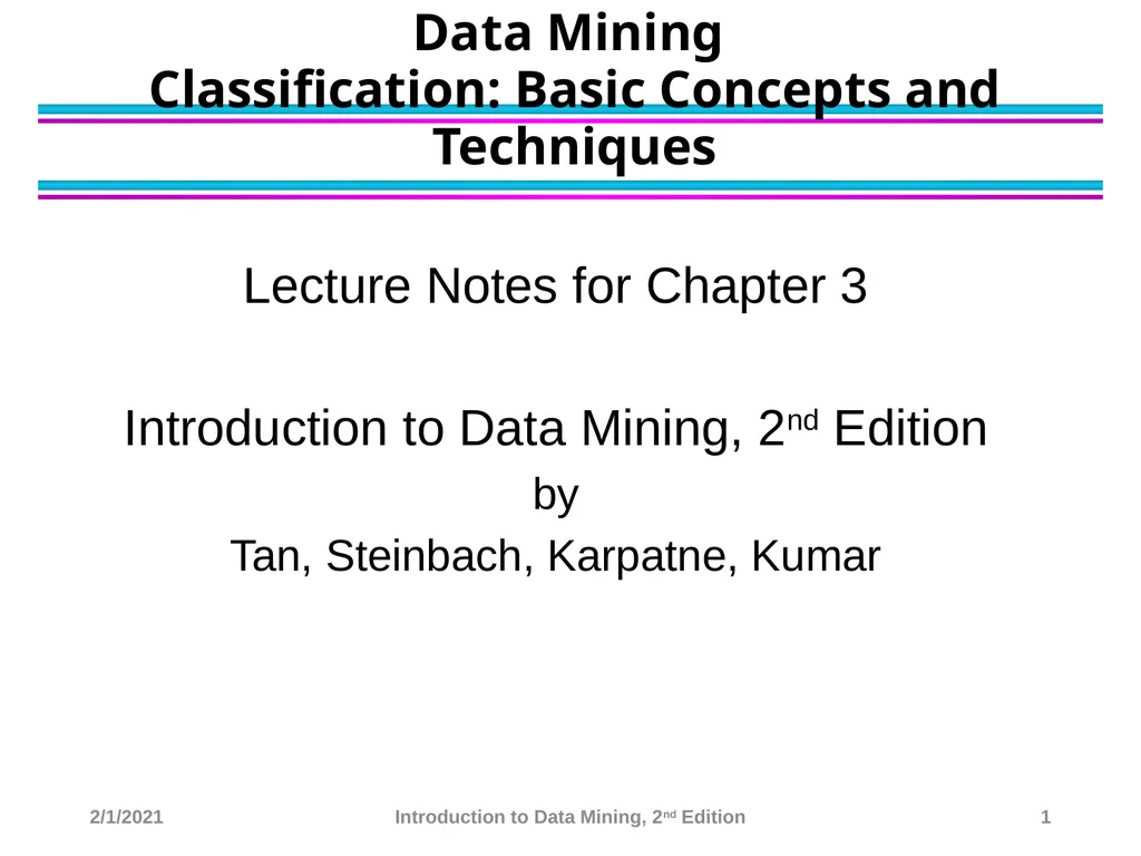 Data Mining Classification: Basic Concepts and - slide 1 of 59