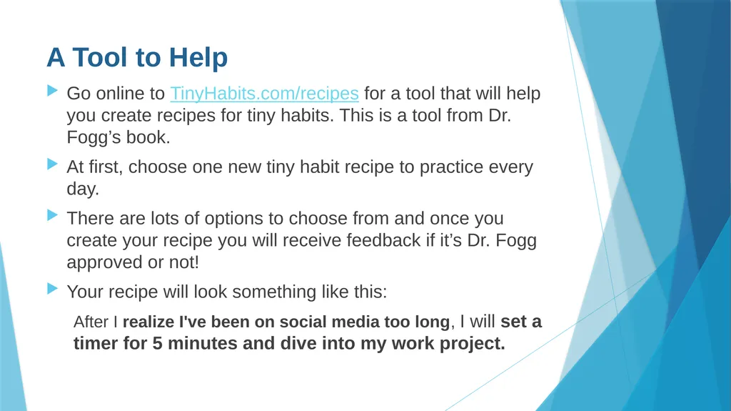 Creating Habits for Success One Tiny Habit at a - slide 6 of 9