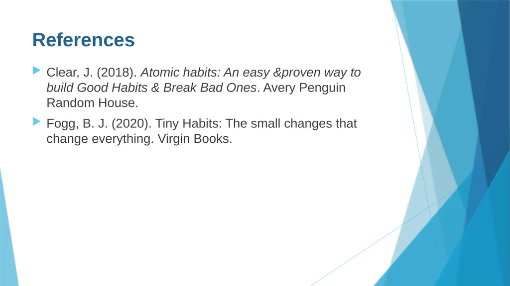 Creating Habits for Success One Tiny Habit at a - slide 9 of 9