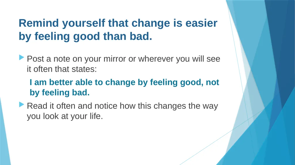Creating Habits for Success One Tiny Habit at a - slide 7 of 9