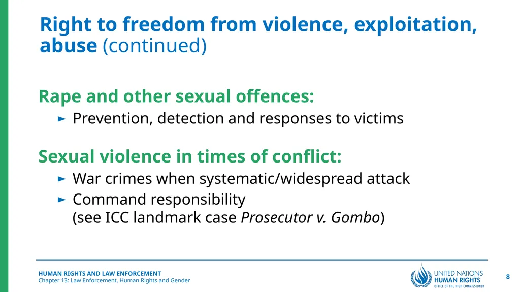Law Enforcement, Human Rights and Gender Chapter - slide 8 of 17