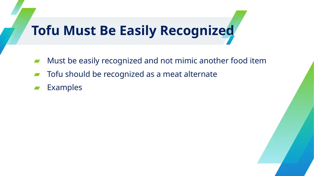 Tofu Requirements in the CACFP CACFP iTrain Simple - slide 8 of 15