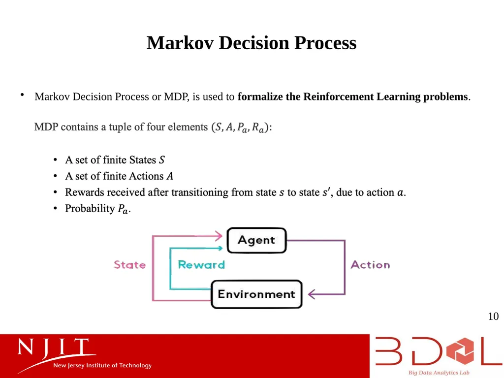 Introduction to Reinforcement Learning Presenter: - slide 10 of 13