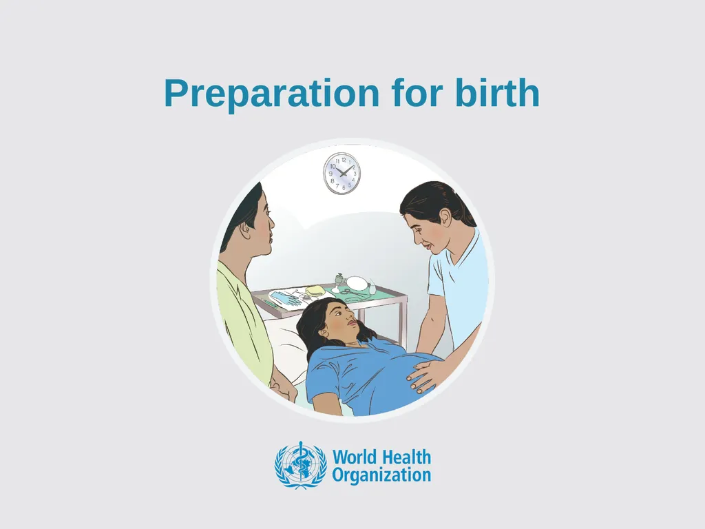 Preparation for birth Goal and learning outcomes - slide 1 of 25