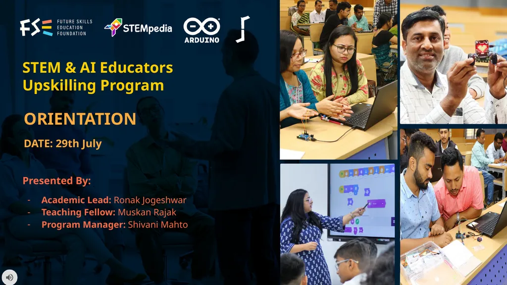 STEM & AI Educators Upskilling Program ORIENTATION - slide 1 of 15