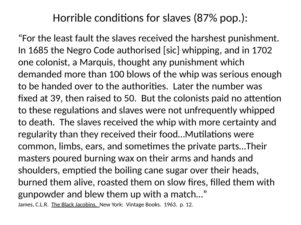 The Haitian Revolution What factors caused the - slide 7 of 15