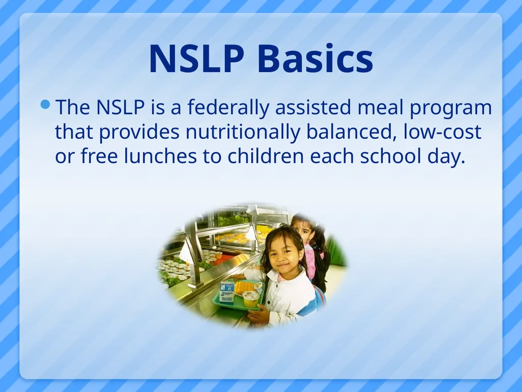 National School Lunch Program Tuesday, July 10, - slide 6 of 57