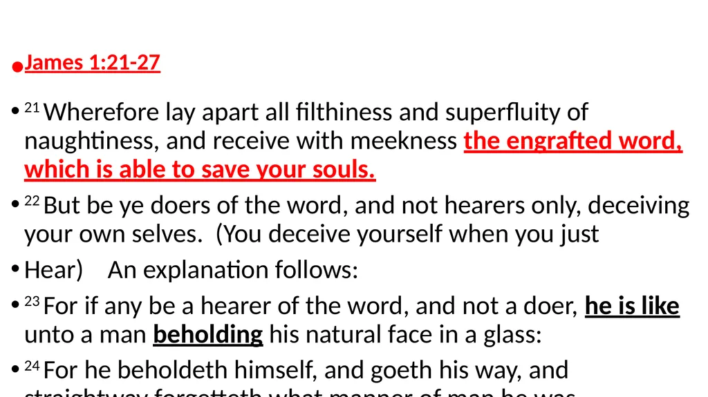 James 1:21-27 21 Wherefore lay apart all - slide 1 of 54