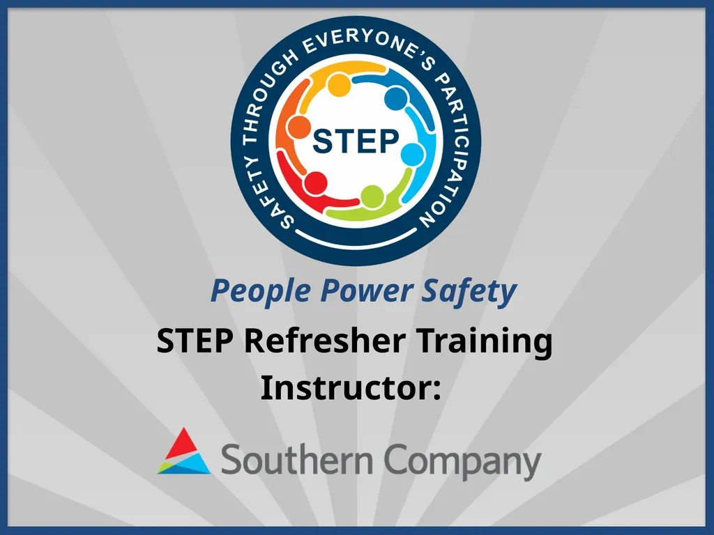 People Power Safety STEP Refresher Training - slide 1 of 65