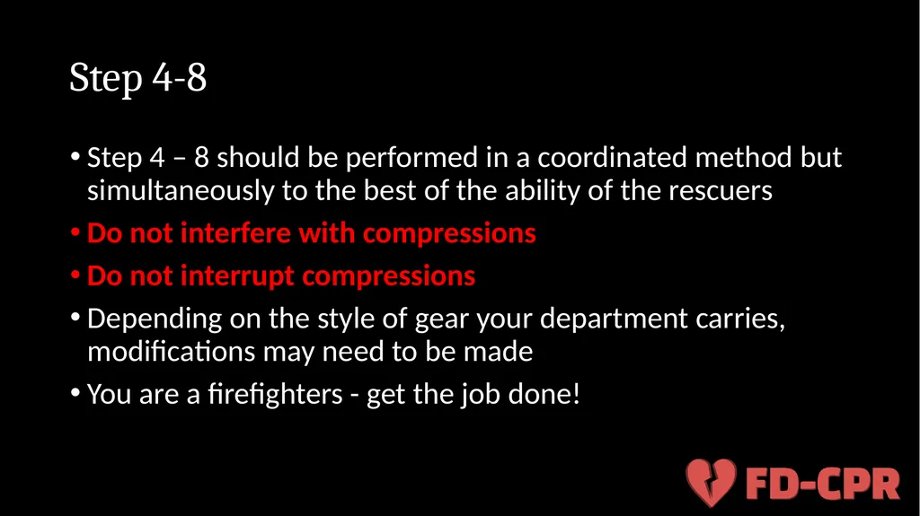 Firefighter Down: CPR 10 Step Process Objectives - slide 6 of 13