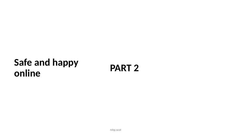 Safe and happy online I can discuss my online - slide 7 of 17