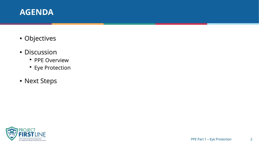 Topic 7: Ppe part 1 – Eye protection [Date of - slide 2 of 9