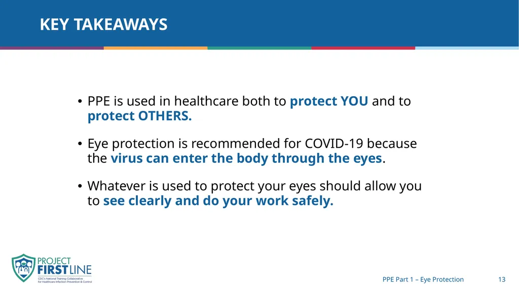 Topic 7: Ppe part 1 – Eye protection [Date of - slide 13 of 15