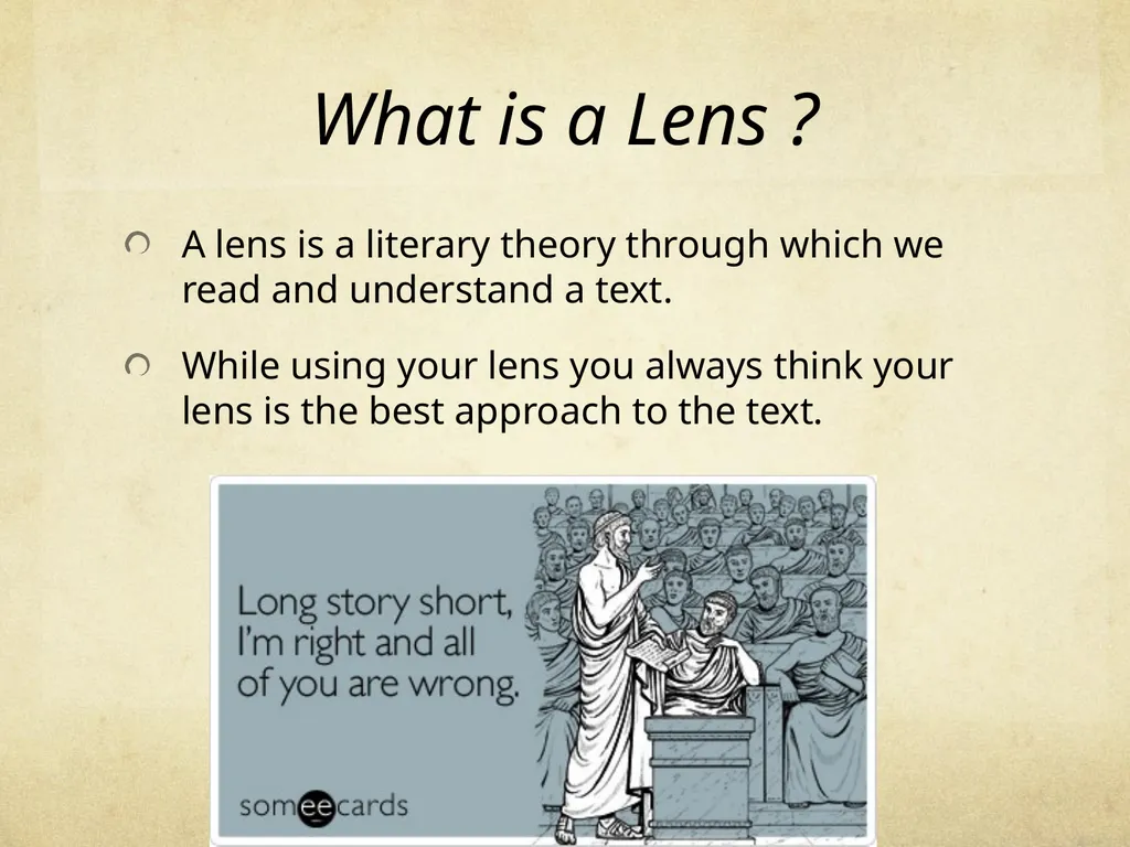 Literary Lenses: Interpreting Texts by Using - slide 3 of 37