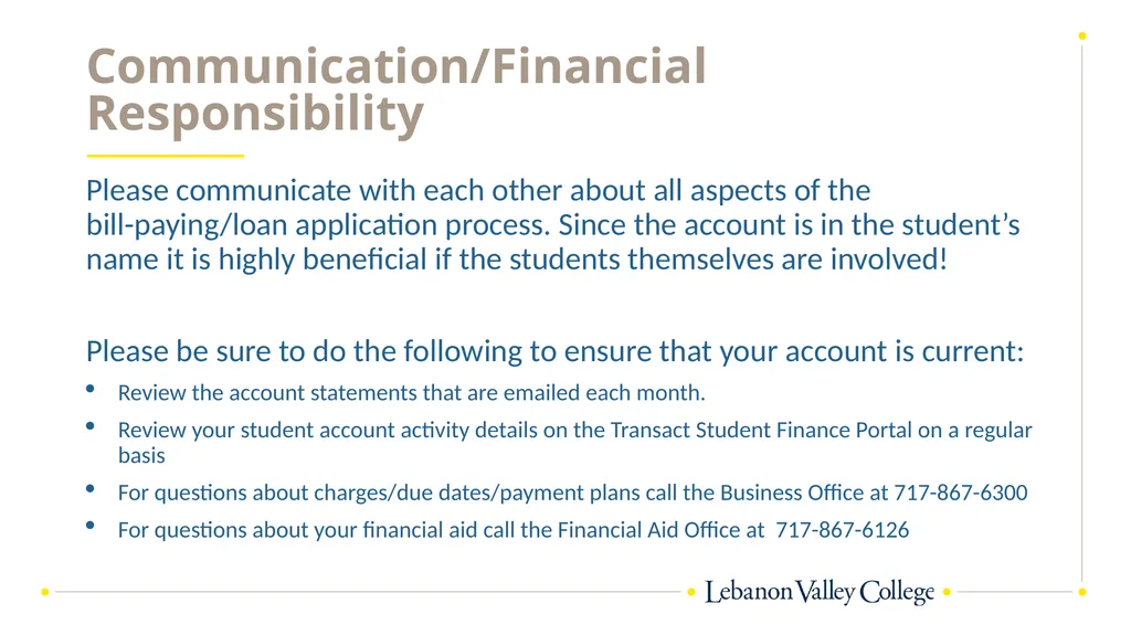 Financial Aid & Billing Kendra Feigert, Director - slide 12 of 19