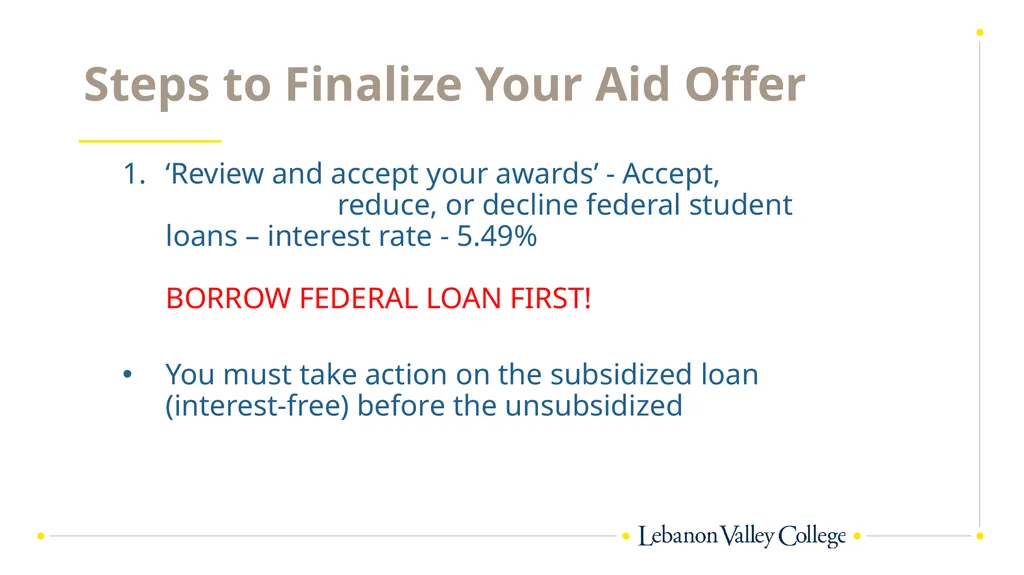 Financial Aid & Billing Kendra Feigert, Director - slide 3 of 19