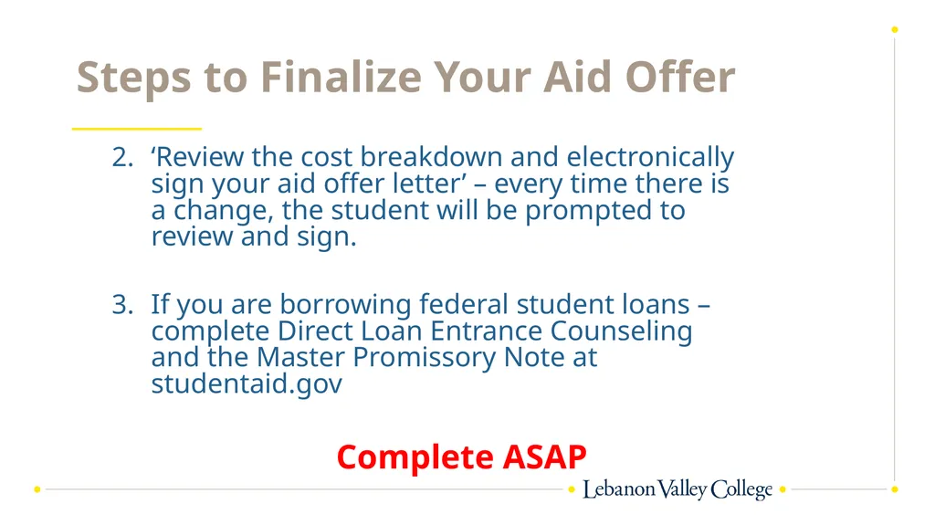 Financial Aid & Billing Kendra Feigert, Director - slide 4 of 19