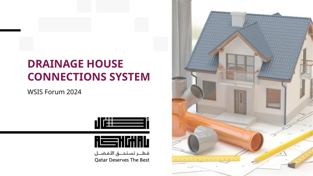 DRAINAGE HOUSE CONNECTIONs System WSIS Forum 2024 - slide 1 of 11