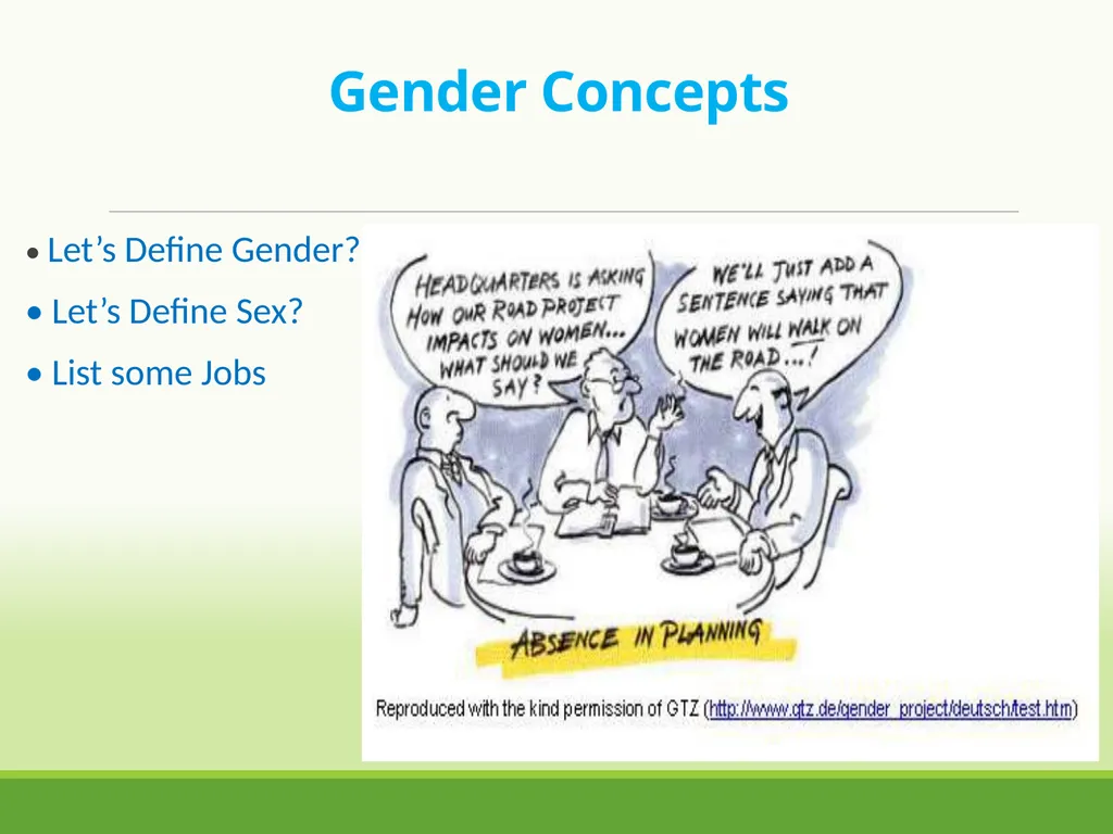 INTRODUCTION to GENDER STUDIES GENDER, GENDER - slide 3 of 21