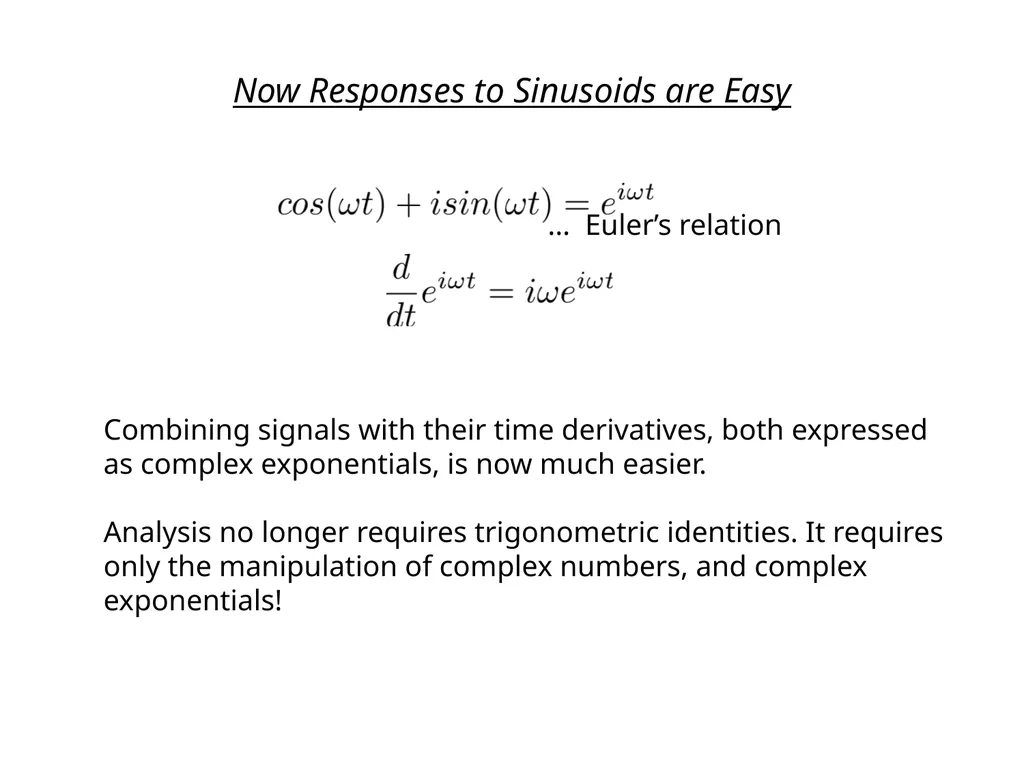 Complex Numbers and Phasors Outline Linear Systems - slide 9 of 29