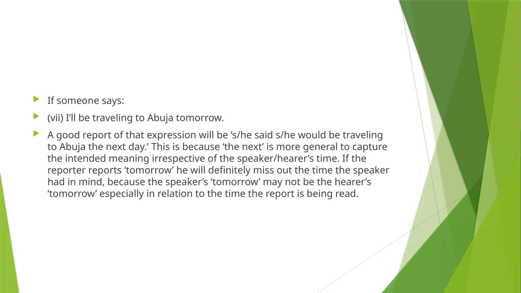 Lesson 5: Deixis Introduction To fully understand - slide 9 of 10