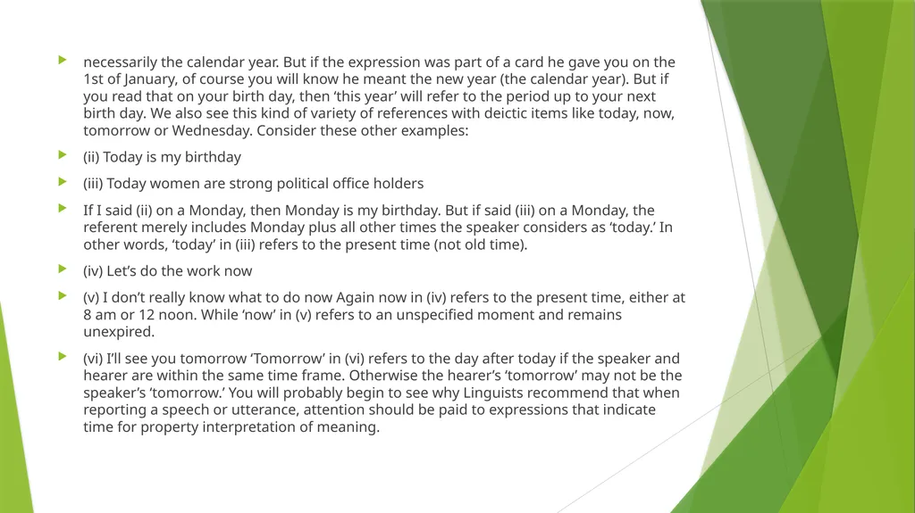 Lesson 5: Deixis Introduction To fully understand - slide 8 of 10