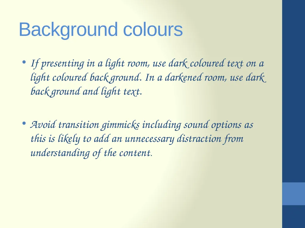 Good practice for PowerPoint presentations All you - slide 6 of 12