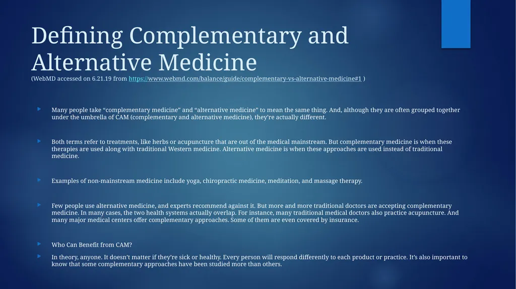 Complementary and Alternative Medicine (CAM) - slide 3 of 20