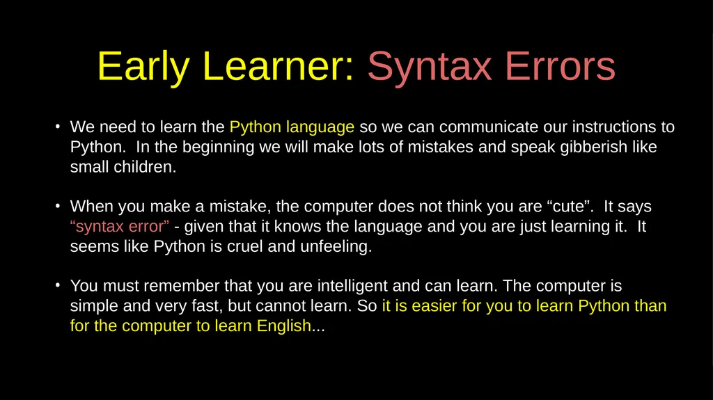 Why Program? Chapter 1 Python for Everybody - slide 26 of 45