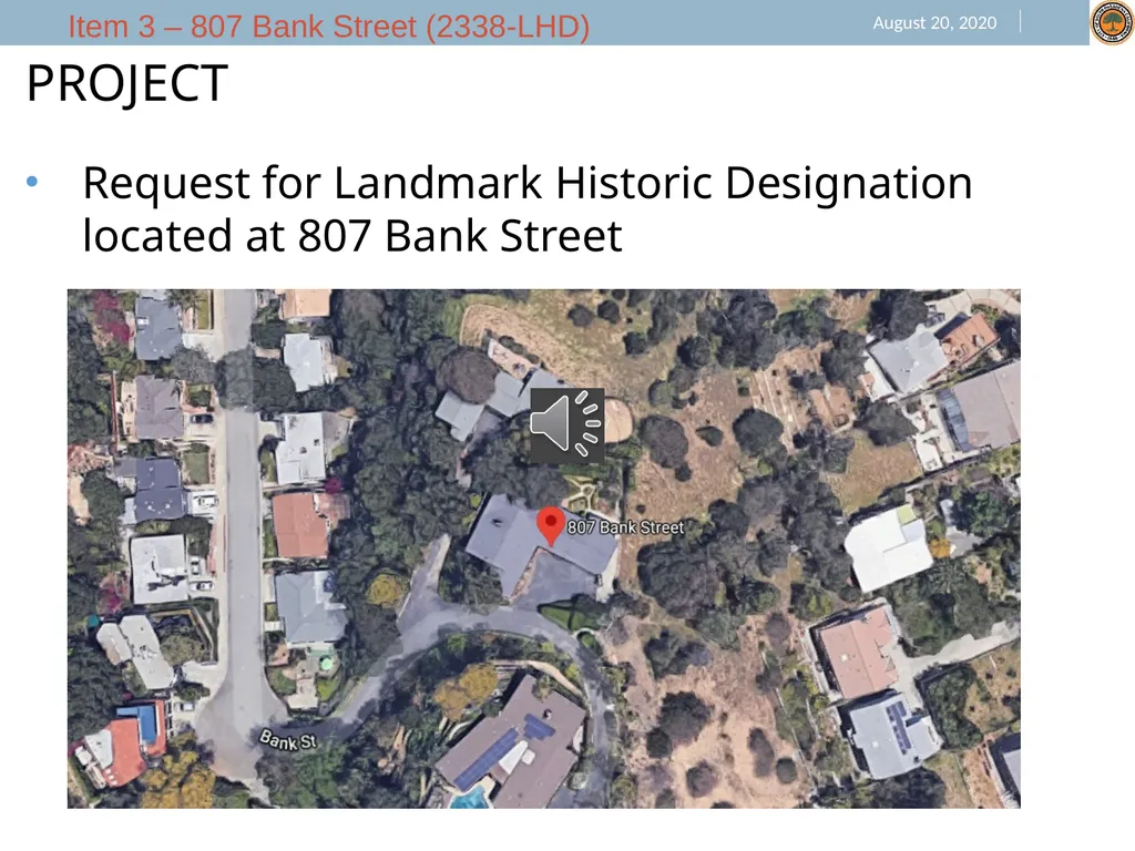 Request for Landmark Historic Designation located - slide 2 of 6