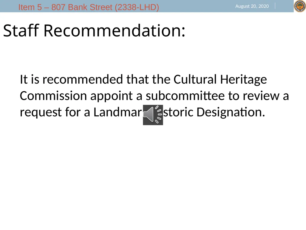 Request for Landmark Historic Designation located - slide 5 of 6