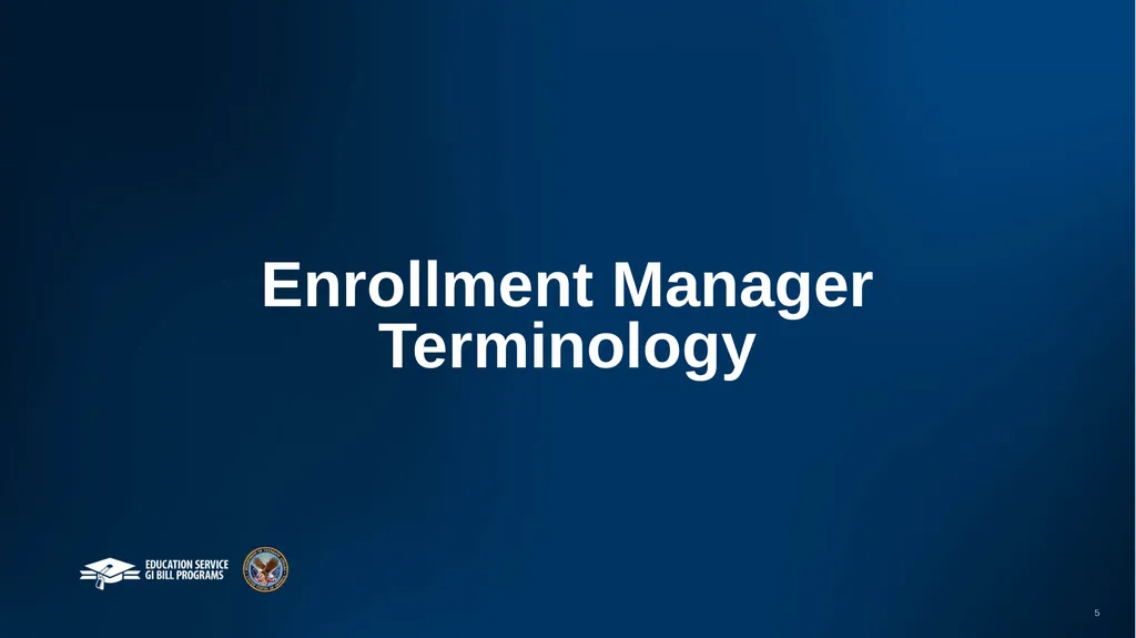 VA Paper-Based Forms to Enrollment Manager - slide 5 of 123
