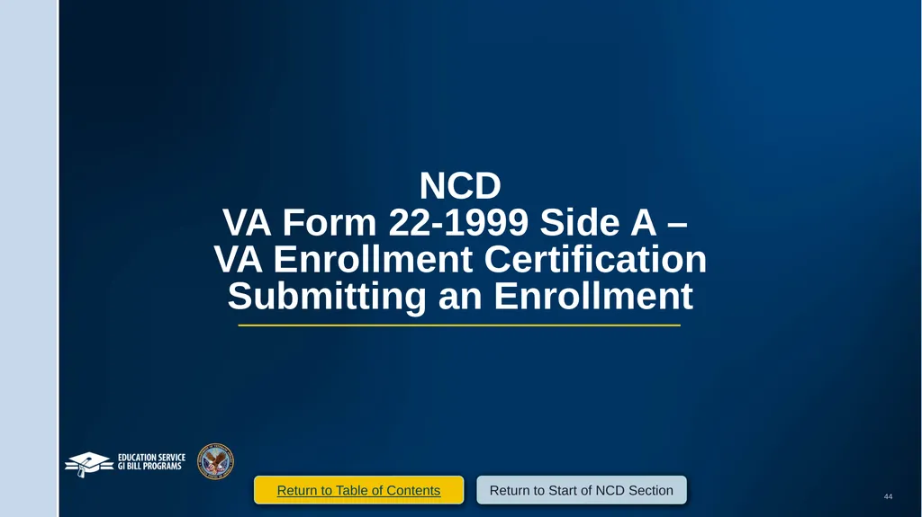 VA Paper-Based Forms to Enrollment Manager - slide 44 of 123