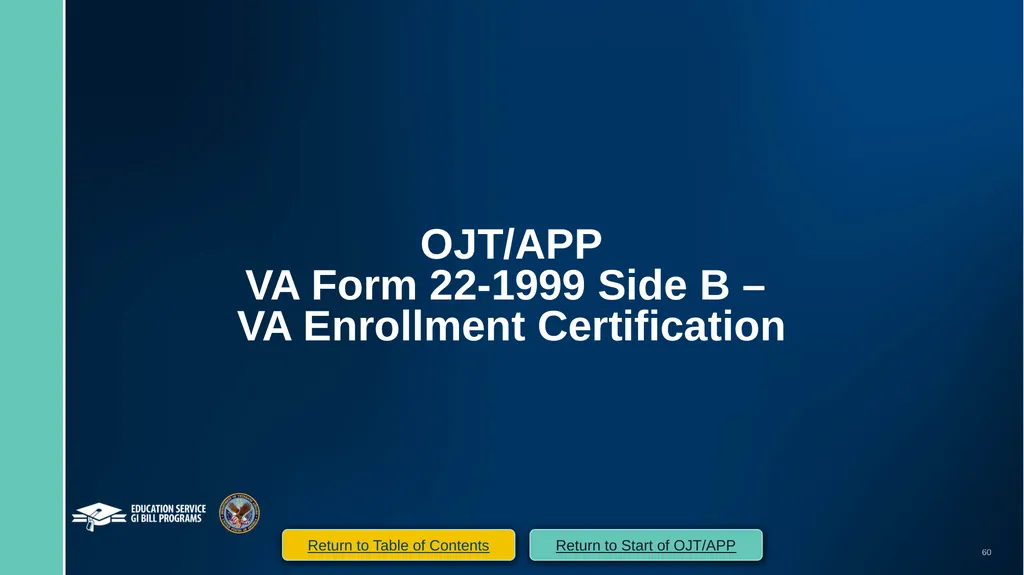 VA Paper-Based Forms to Enrollment Manager - slide 60 of 123