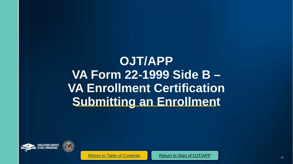 VA Paper-Based Forms to Enrollment Manager - slide 68 of 123
