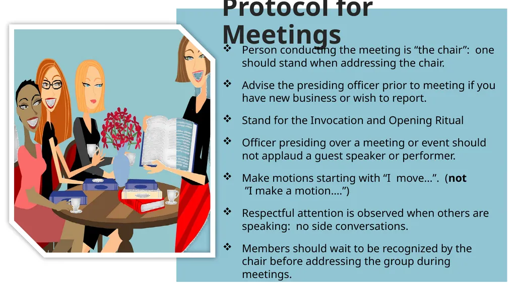 The President General Is Coming! NSDAR Protocol - slide 9 of 12