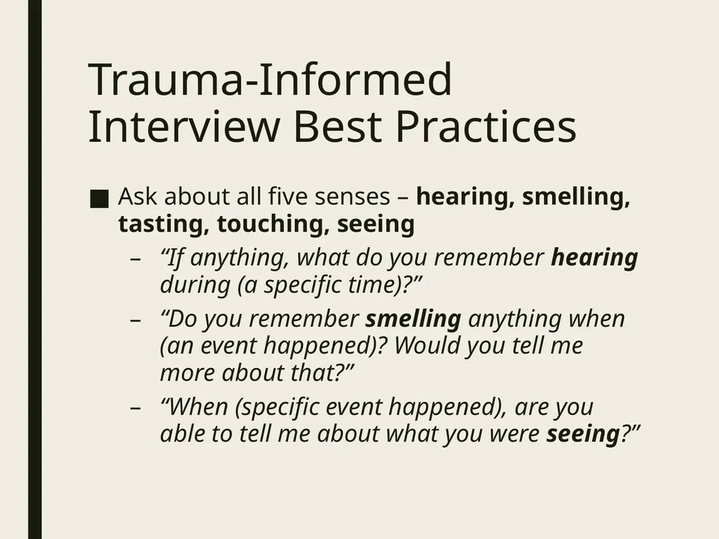Trauma Informed Victim Interview Objective - slide 10 of 27