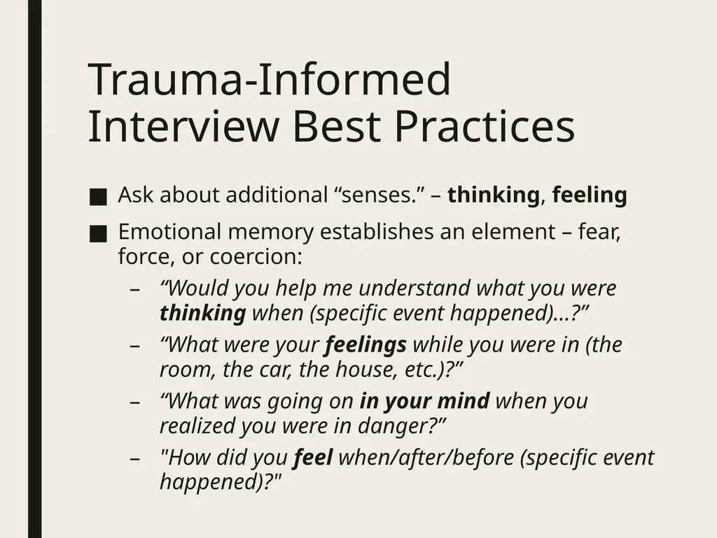 Trauma Informed Victim Interview Objective - slide 12 of 27