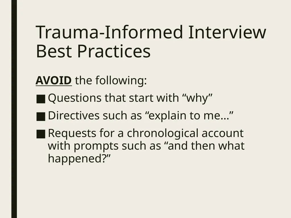 Trauma Informed Victim Interview Objective - slide 9 of 27