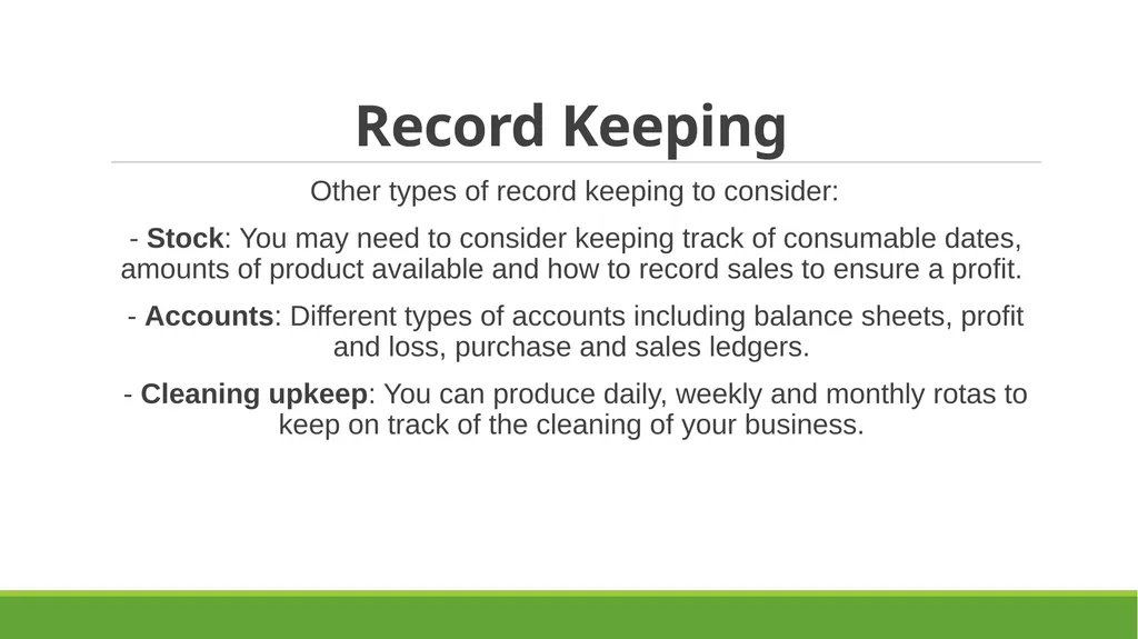 Record Keeping Record Keeping The most important - slide 3 of 9