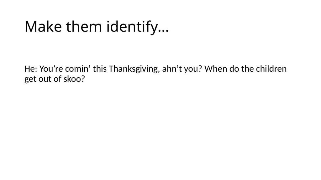 Make Them Identify With Your Choice The - slide 20 of 25