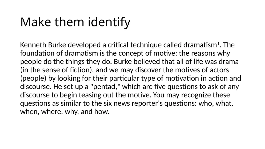 Make Them Identify With Your Choice The - slide 4 of 25