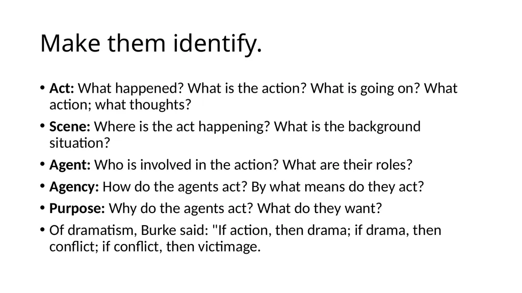 Make Them Identify With Your Choice The - slide 5 of 25