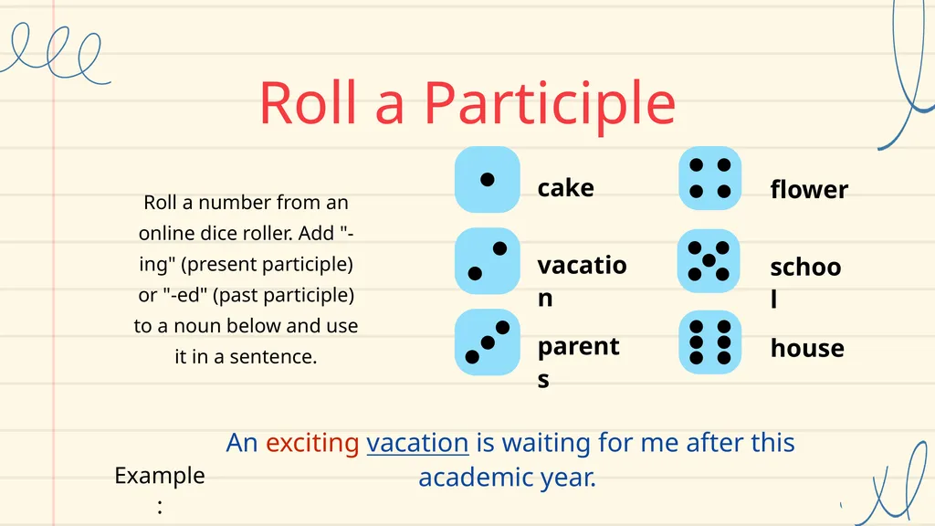 Verbals, Gerunds and Participles Lesson for Middle - slide 12 of 18