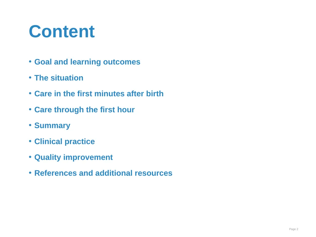 Immediate care at birth Goal and learning outcomes - slide 2 of 41